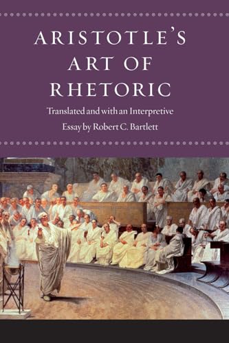Aristotle’s Art of Rhetoric von University of Chicago Press